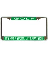 Golf It&#39;s Not A Sport...It&#39;s A Passion License Plate Frame (Stainless Stee - $13.99