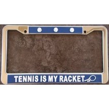 Tennis Is My Racket License Plate Frame (Stainless Steel) - £10.92 GBP