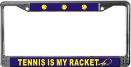 Tennis Is My Racket License Plate Frame (Stainless Steel) - £11.35 GBP