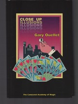 Close Up Illusions / Gary Ouellet / Magic / Hardcover 2000 - £43.87 GBP