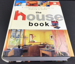 The House Book: A Comprehensive Guide To Making A Home 2002 Parragon Pub... - $128.52 MXN