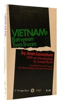 Jean Lacouture Vietnam: Between Two Truces 1st Edition 1st Printing - £54.15 GBP