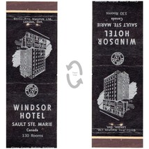 Vintage Matchbook Cover Windsor Hotel Sault St Marie Canada 1940s London Ontario - £7.77 GBP