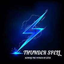 THUNDER SPELL - Behold The Powers Of Zeus - £213.17 GBP