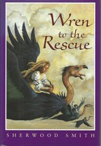 Wren to the Rescue by Sherwood Smith (1990 hc/dj) 1st edit ~ girl adventure - £19.32 GBP