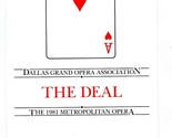The Deal Brochure 1981 Metropolitan Opera Schedule Dallas Grand Opera As... - $21.84