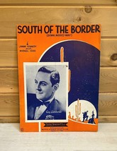 South of the Border Antique Sheet Music Guy Lombardo 1939 Vintage - £16.91 GBP