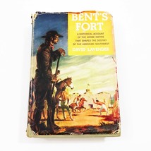 Vintage Bent&#39;s Fort by David Lavender 1954 HB-DC First Edition History - $32.48
