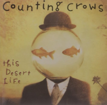 This Desert Life by Counting Crows Cd - £9.05 GBP