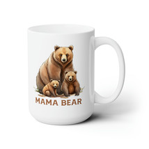 mama bear and cubs mothers day gift coffee  Mug 15oz for her - $22.00