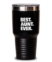 Aunty Tumbler Best Aunt Ever, Favorite Aunt Black-T-30oz  - £24.89 GBP