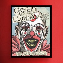 Creepy Clowns Coloring Book: Nightmares Halloween Edition, 38 Pages, Adu... - £7.55 GBP