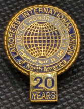 Vintage Laborer&#39;s International Union of North America 20 Year Enamel La... - $9.89