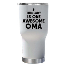Awesome Oma Tumbler 30oz Funny Ladies Mother Tumblers Christmas Gift For Mom - £23.40 GBP