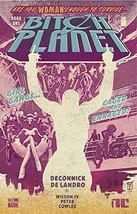 Bitch Planet, Vol. 1: Extraordinary Machine [Paperback] Kelly Sue DeConn... - €5,89 EUR