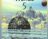 Wondrous Web Worlds #5 ed. by J. Alan Erwine / SF Anthology / 2005 Sam&#39;s... - $11.39