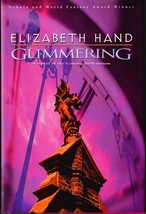 Glimmering - Elizabeth Hand - Hardcover DJ 1st Edition 1997 - £5.51 GBP