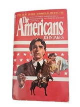 The Americans John Jakes Kent Family Chronicles #8 Paperback - £2.30 GBP