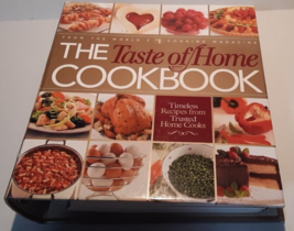 The Taste of Home Cookbook : Timeless Recipes from Trusted Home Cooks by... - £14.59 GBP