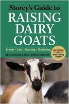 Storey&#39;s Guide to Raising Dairy Goats: Breed Selection, Feeding, Fencing, Health - £28.00 GBP