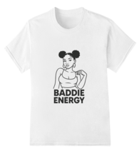 Baddie Energy Womens Short Sleeve Shirts - $14.99