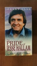 The Pride of Jesse Hallam (VHS/EP, 2000) Johnny Cash - £7.44 GBP