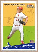 2002 Fleer Tradition Update #U170 Jason Isringhausen St. Louis Cardinals - £1.55 GBP