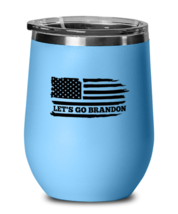 Joe Biden Wine Glass Let&#39;s Go Brandon Flag, Republican LtBlue-WG  - £21.72 GBP