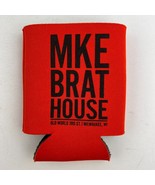 MKE Brat House Milwaukee WI Neoprene Can/Bottle Orange Koozie - £11.82 GBP