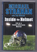 Inside the Helmet Life as a Sunday Afternoon Warrior by Michael Strahan NY Giant - £7.75 GBP