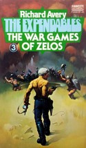 The War Games of Zelos (The Expendables #3) by Richard Avery / 1975 Paperback SF - £2.68 GBP