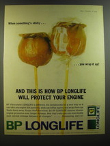 1964 BP Longlife Oil Ad - When something&#39;s sticky.. You wrap it up! - £14.44 GBP
