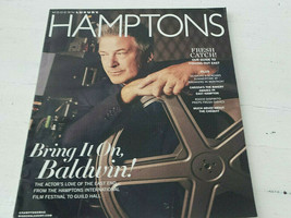 Hamptons Magazine August 2017 Alec Baldwin; Authors; Fishing; North Shore, LI NF - £14.38 GBP