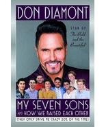 My Seven Sons and How We Raised Each Other: (They Only Drive Me Crazy 30... - £19.54 GBP
