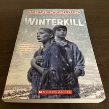 Winterkill - Paperback By Skrypuch, Marsha Forchuk - VERY GOOD - $6.28
