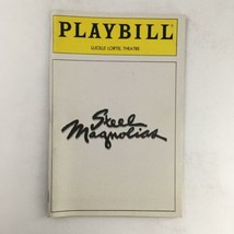 1989 Playbill Steel Magnolias by Robert Harling, Pamela Berlin at Lucille Lortel - £10.65 GBP