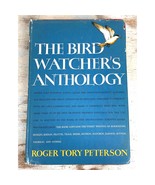 The Bird Watcher’s Anthology by Roger Tory Peterson – 1957 1st Edition w... - $46.76 CAD