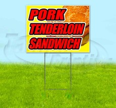 Pork Tenderloin Sandwich 18x24 Yard Sign Corrugated Plastic Carnival Fair Food - £21.18 GBP+