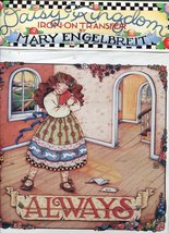 Daisy Kingdom Mary Engelbreit Iron-On Transfer ~ Always - $4.90