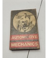 1956 AUTOMOTIVE MECHANICS BOOK MCGRAW-HILL 4th Edition - $9.89