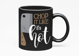 Make Your Mark Design Chop It Like It&#39;s Hot Funny Pun With Butcher&#39;s Knife, Blac - £17.12 GBP+