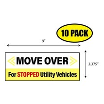 10 PACK 3.375&quot;x9&quot; Move Over for Stopped Sticker Decal Humor Funny Gift B... - £10.42 GBP