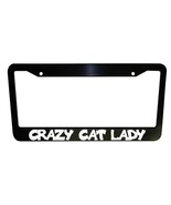 Crazy Cat Lady Funny Black Plastic License Plate Frame Truck Car Van - £13.14 GBP