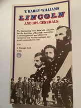 LINCOLN and is Generals by T. Harry Williams - £9.70 GBP