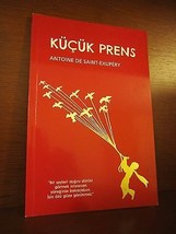 Le Petit Prince En Turc, Turkish. 2015. Saint Exupery. The Little Prince - £12.71 GBP