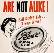 1953 Ball Dome Lid Home Canning Jars Advertisement Food Storage Glass E91B - $375.23 MXN