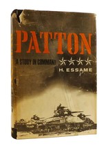 H. Essame Patton: A Study In Command 1st Edition 1st Printing - $64.95