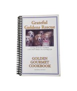 Grateful Goldens Rescue Cookbook Retrievers Dogs South Carolina Recipes ... - £13.96 GBP