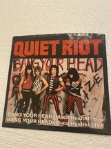 Quiet Riot 45 RPM with picture sleeve 1983 Bang your head (Metal health)... - £13.41 GBP