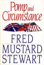 Pomp and Circumstance by Fred Mustard Stewart / 1991 Hardcover BCE Historical - £1.78 GBP